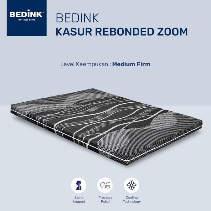 Bedink Kasur Rebonded Bedink Zoom - Penyangga Punggung Tebal 80x200 sd 180x200 Tinggi 11CM Busa Furn