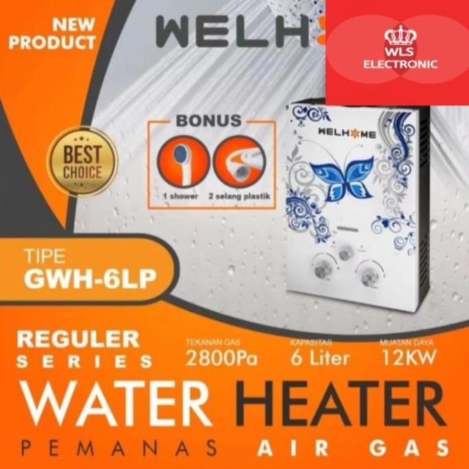 Water Heater Gas Welhome Gwh-6Lp Premium