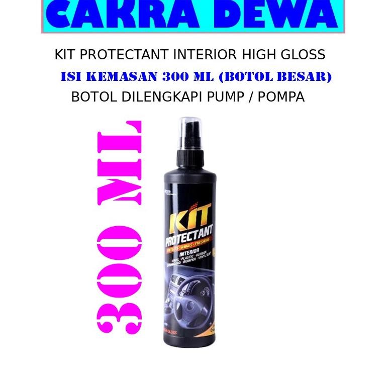 Kit Protectant Interior Mobil High Gloss PUMP 300ml Pelindung dashboard mobil aSt