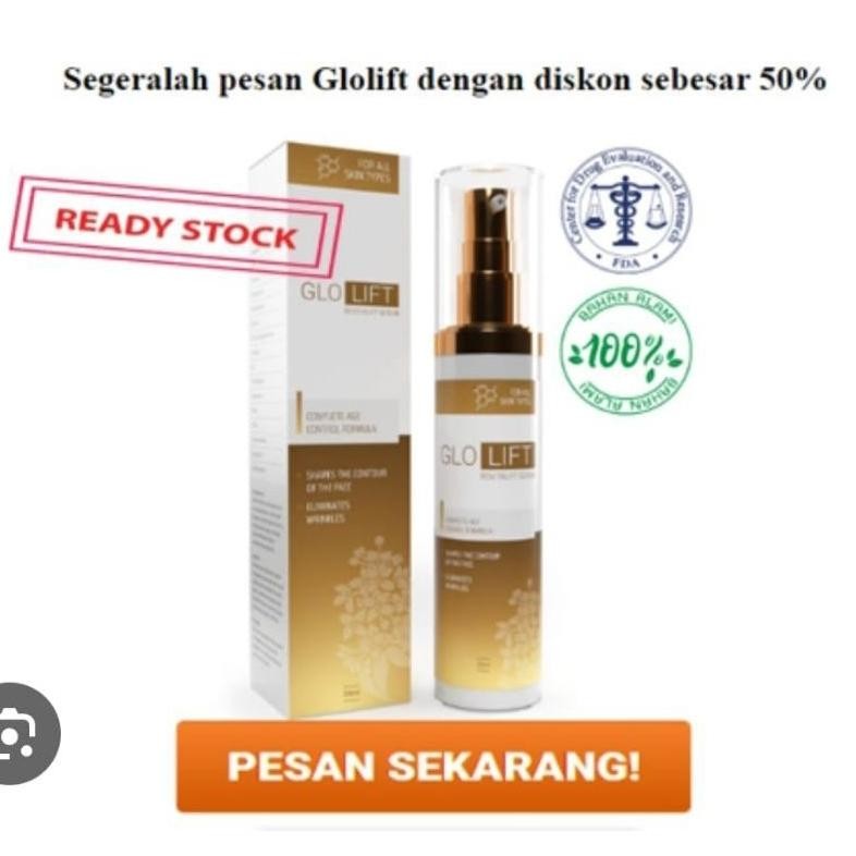 GLOLIFT asli original 100% serum wajah terbaik herbal ampuh lulus uji BPOM RI aSt