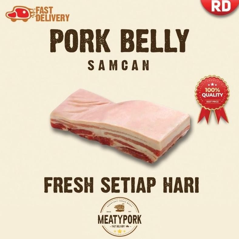

Daging BABI SAMCAN FRESH / PORK BELLY aSt