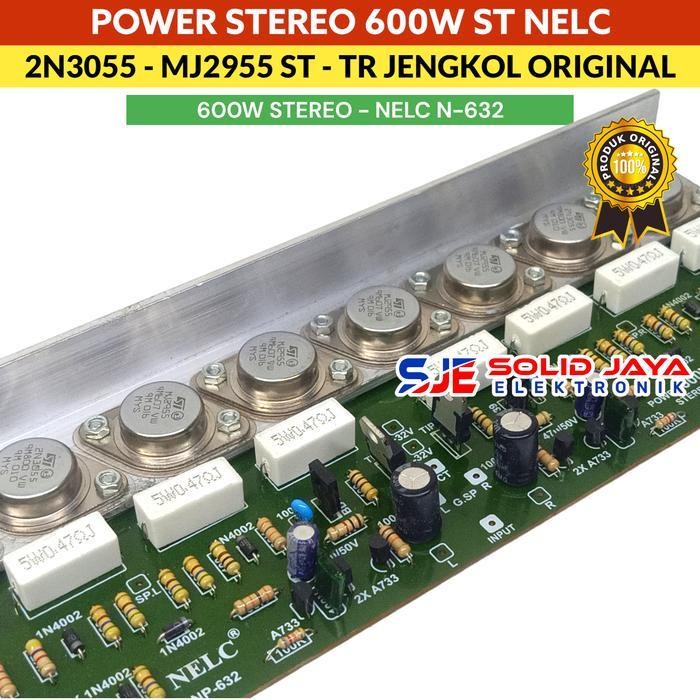 KIT POWER 600W NELC STEREO JENGKOL ST N632 MJ2955 2N3055 600 W WATT AMPIFIER AMPLI STEREO ST TR FINA