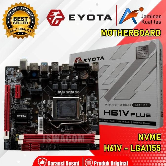 TERBARU - MOTHERBOARD EYOTA H61 PLUS LGA 1155 (NVME) TERBARU/NEW | MOBO | Mainboard | MB