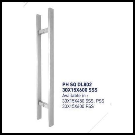 PULL HANDLE DEKKSON DELUXE SQ PH DL802 30X15X600X400 SSS As 40x60