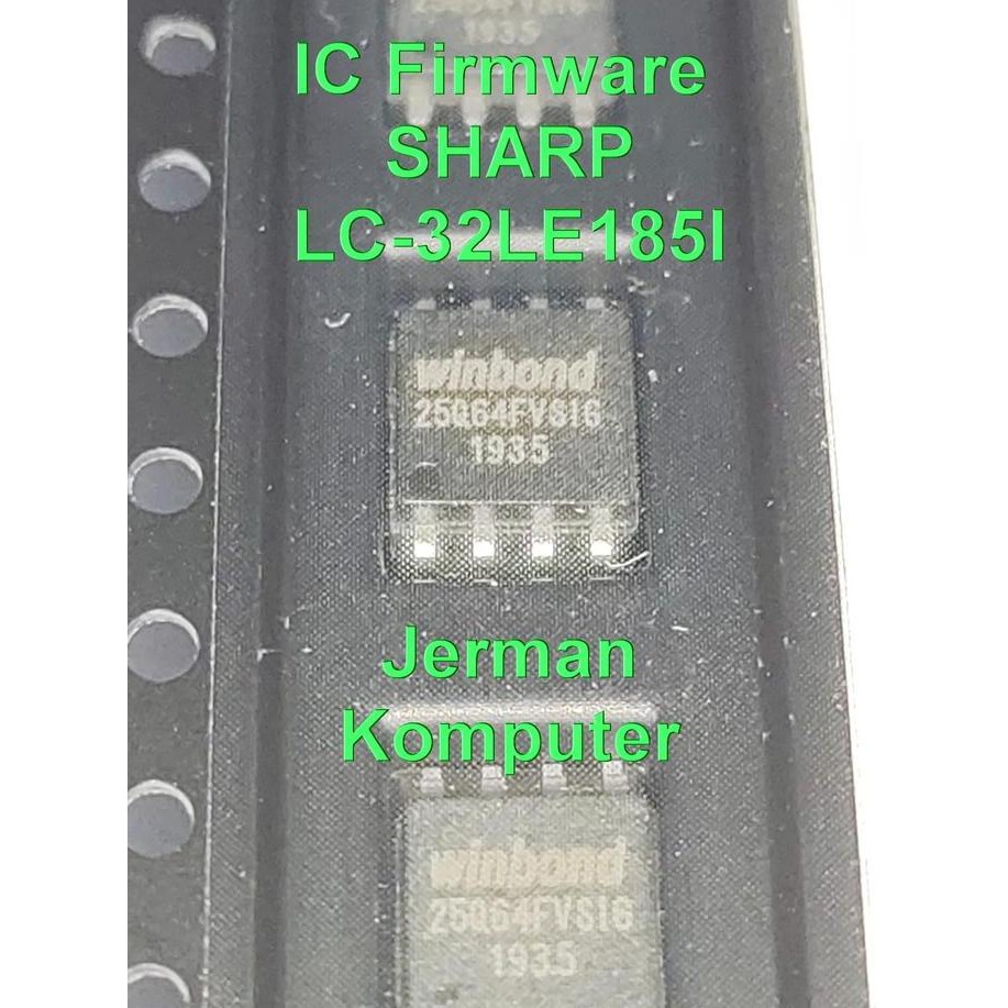 Sale Ic Firmware Sharp Lc-32Le185I - Firmware Tv Led Sharp Asli Lc32Le185I