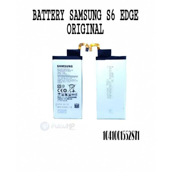 BATTERY SAMSUNG S6 EDGE ORIGINAL MURAH