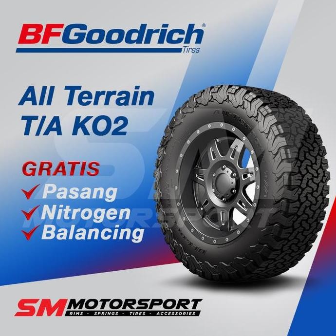 Terlaris Ban Mobil Bfgoodrich Bf Goodrich All Terrain T/A Ko2 285/70 R17 17