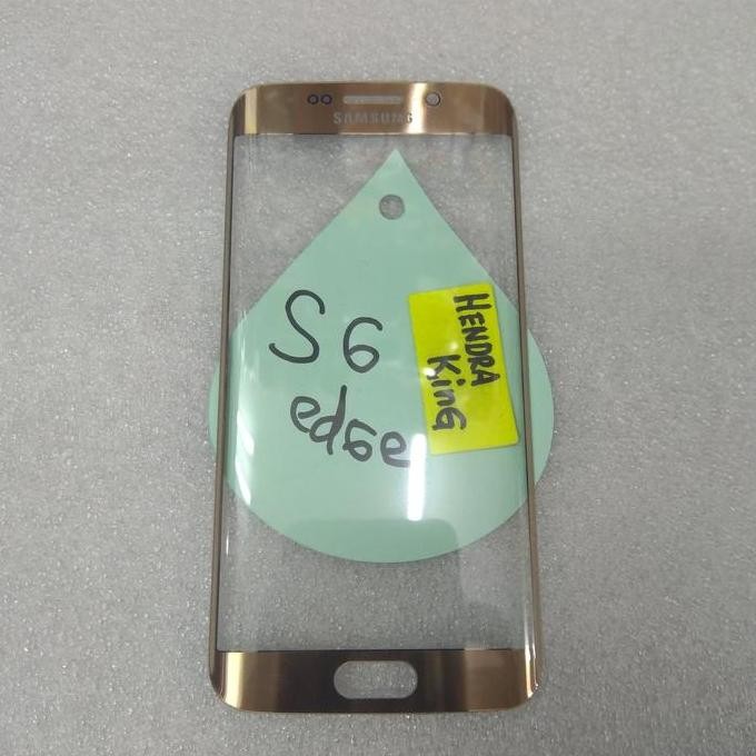 Kaca lcd Samsung S6 Edge / Gorilla Glass Samsung S6 edge MURAH