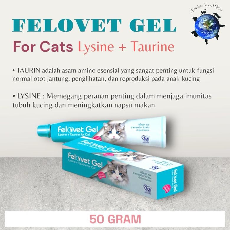 Felovet Gel For Cats - Lysine + Taurine - Multivitamin Kucing / Napsu Makan / Imunitas Tubuh (Mirip 