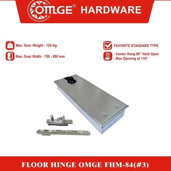 Floor Hinge/Engsel Tanam Omge Fhm-84-#3