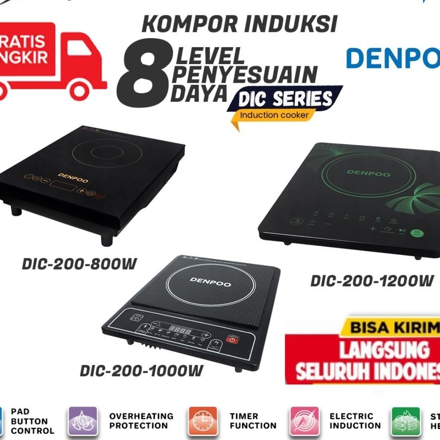 DENPOO KOMPOR LISTRIK INDUKSI TOUCH SCREEN LOWWATT DIC200-800 , DIC 200-1000, DIC 200-1200