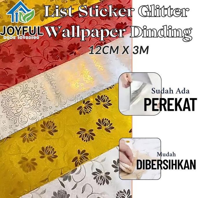 WALLPAPER LIST STICKER DINDING / LIST DINDING 3 METER (5 ROLL) HIGH QUALITY