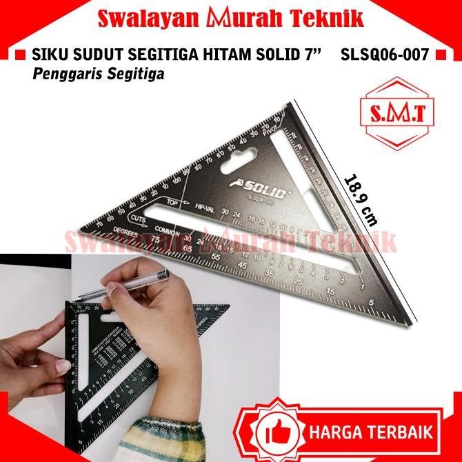 

best seller] SOLID SLSQ06-007 Siku Sudut Segitiga Alumunium 7" Penggaris Tukang