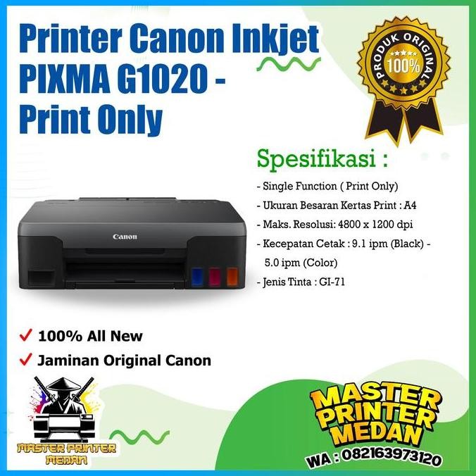 *****] Canon Inkjet Printer PIXMA G1020 Single Function Printer tanpa tinta