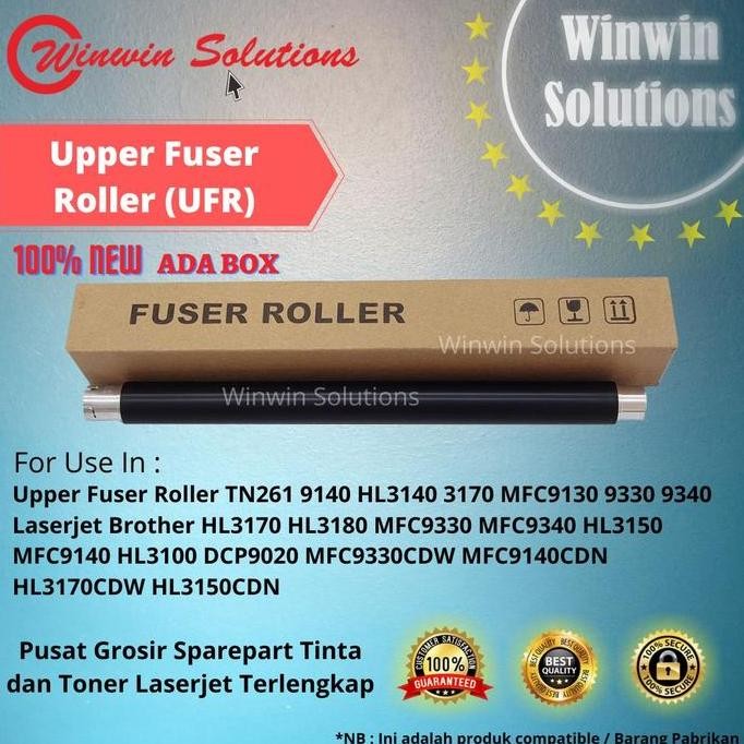 UPPER FUSER ROLLER TN261 MFC9330 MFC9340 HL3150 MFC9140 MFC9330CDW ORIGINAL DAN TERPERCAYA