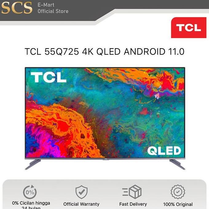 NEW TCL 55Q725 4K QLED Android 11 Smart TV Frameless 55"