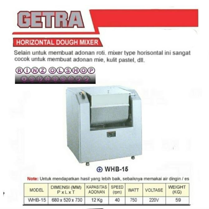 Promo Horizontal Dough Mixer Getra Whb-15 Mesin Pengaduk Adonan Mie Dll