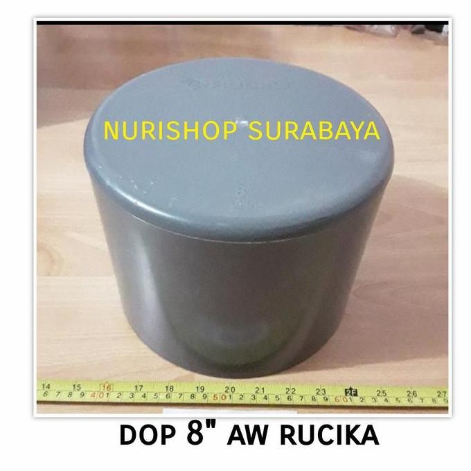 HOT SALE Dop pvc 8 AW / Cap / tutup pipa polos tanpa drat pvc 8" inch Rucika AW