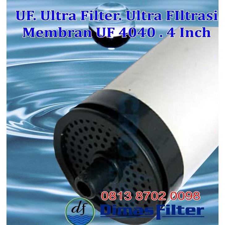 PROMO UF Ultra Filter Ultra FIltrasi Membran UF 4040 4 Inch