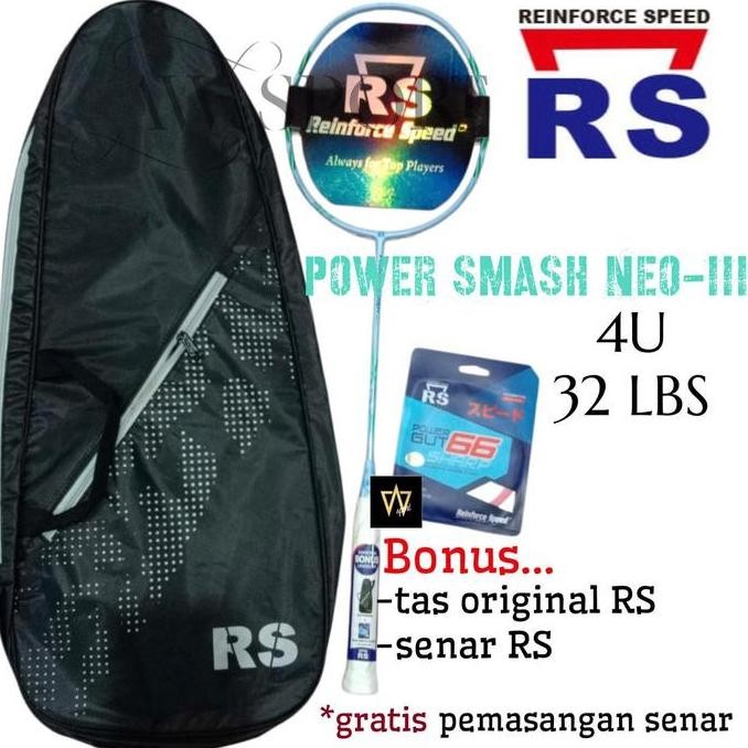 Produk Terbaik] Raket Badminton RS Power Smash Neo-III 4U Original