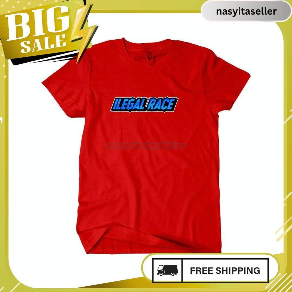 Kaos Racing Balap Ilegal Race Gratis Ongkir