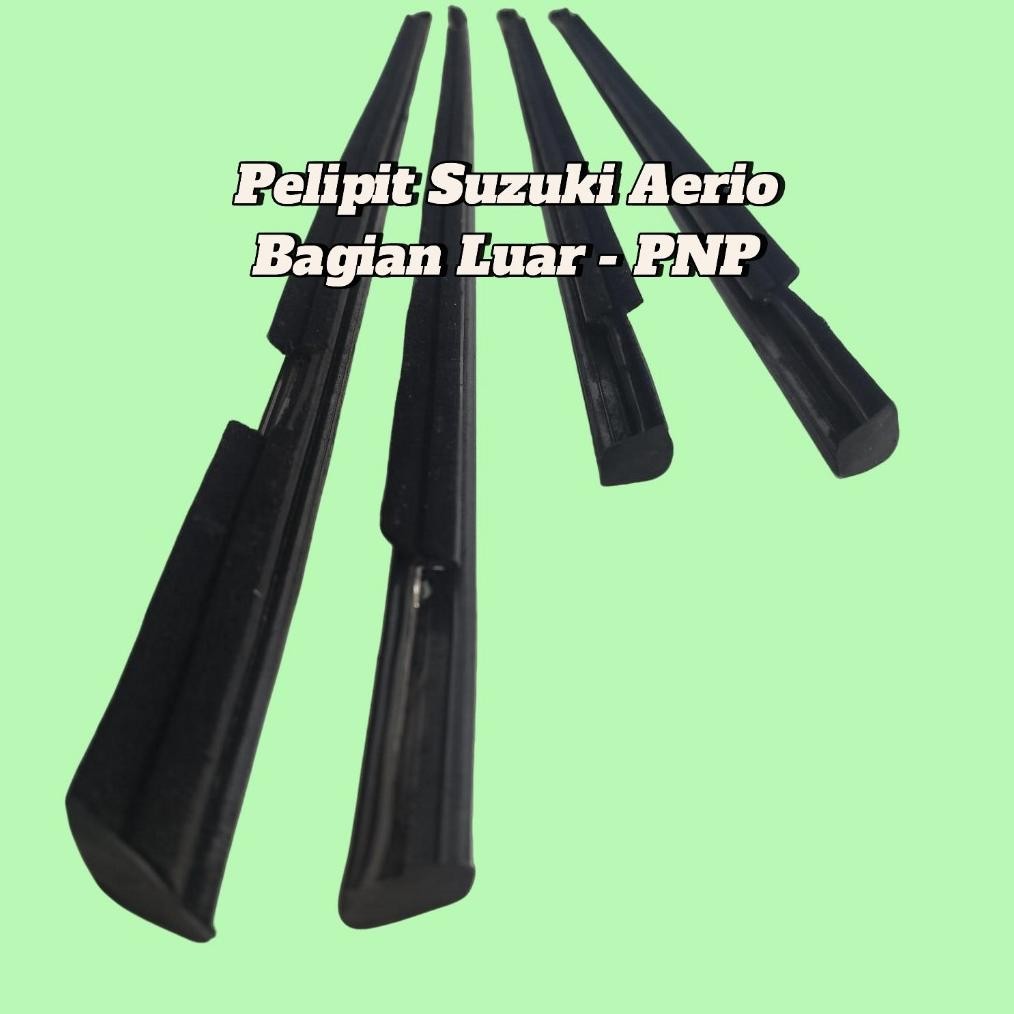 Pelipit Pintu Kaca Mobil Suzuki Aerio PNP AST