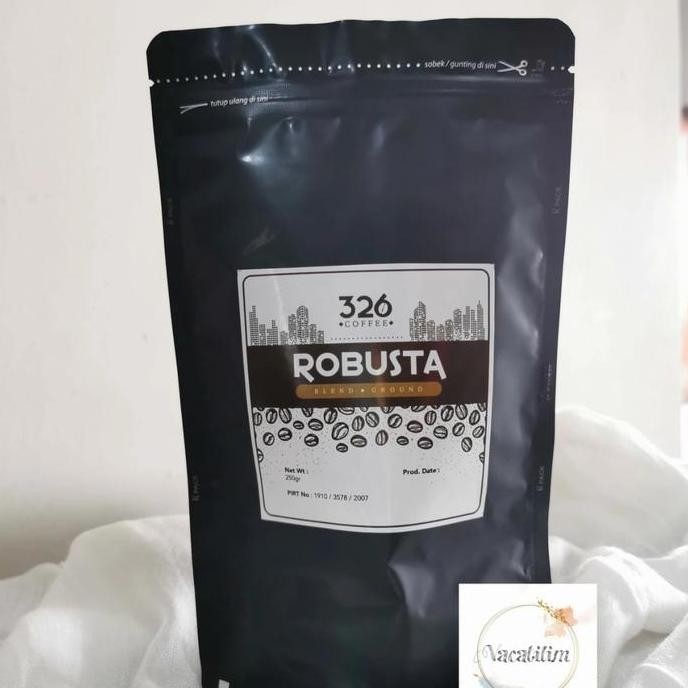 

KOPI 326 ROBUSTA 250GR