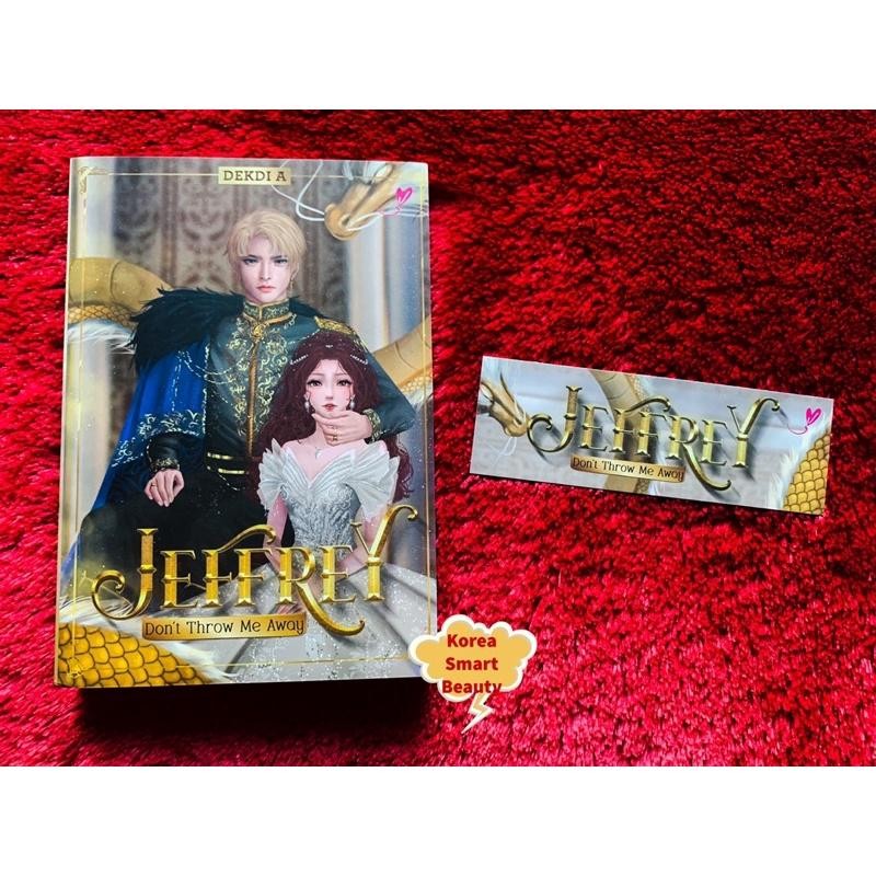 Buku Novel Jeffrey DonT Throw Me Away - Dekdi A Terbaru Best Quality 100% Original