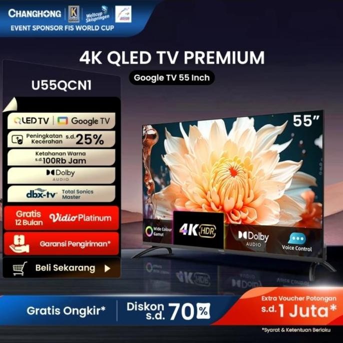 TERMURAH - Changhong QLED TV 4K 65inch 55inch 50inch 43inch Google Smart TV U65QCN1 U55QCN1 U50QCN1 