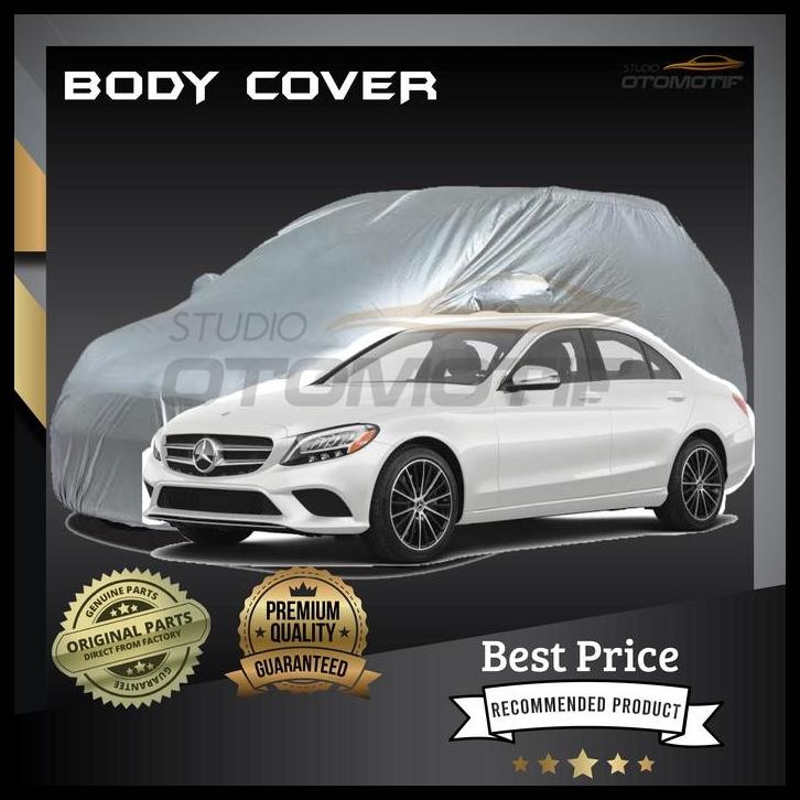 TERMURAH SARUNG MOBIL W205 C200 AVANTGARDE LINE PREMIUM / BODY COVER C200 W205