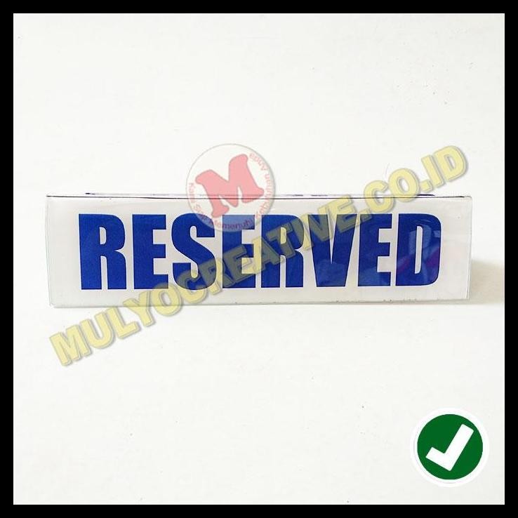 

GRATIS ONGKIR PAPAN MEJA RESERVASI PAPAN ACRYLIC RESERVED PAPAN AKRILIK !!!!!!