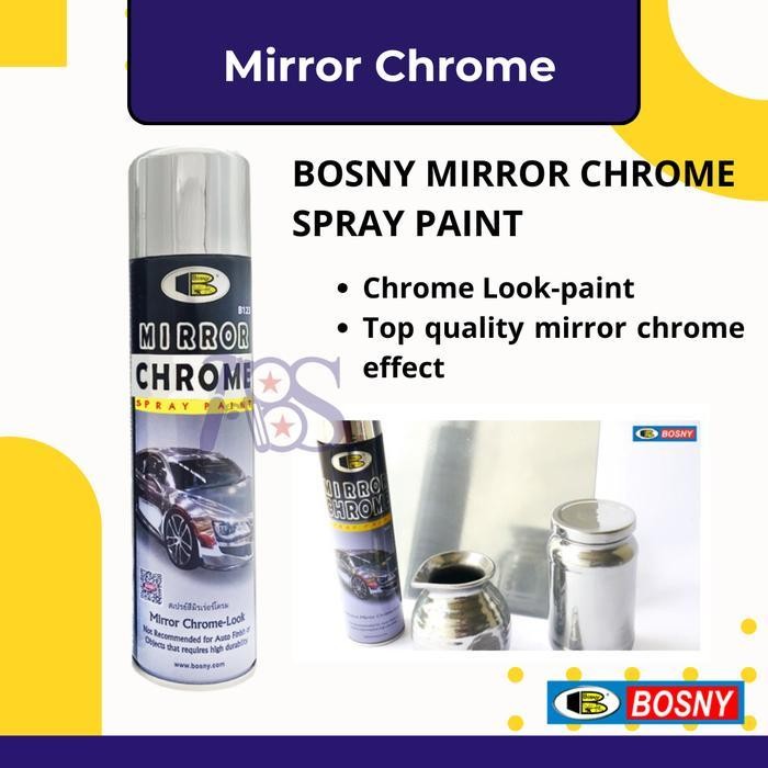 Mirror Chrome Spray Paint Bosny / Cat Semprot Chrome B123 Original Dan Terpercaya