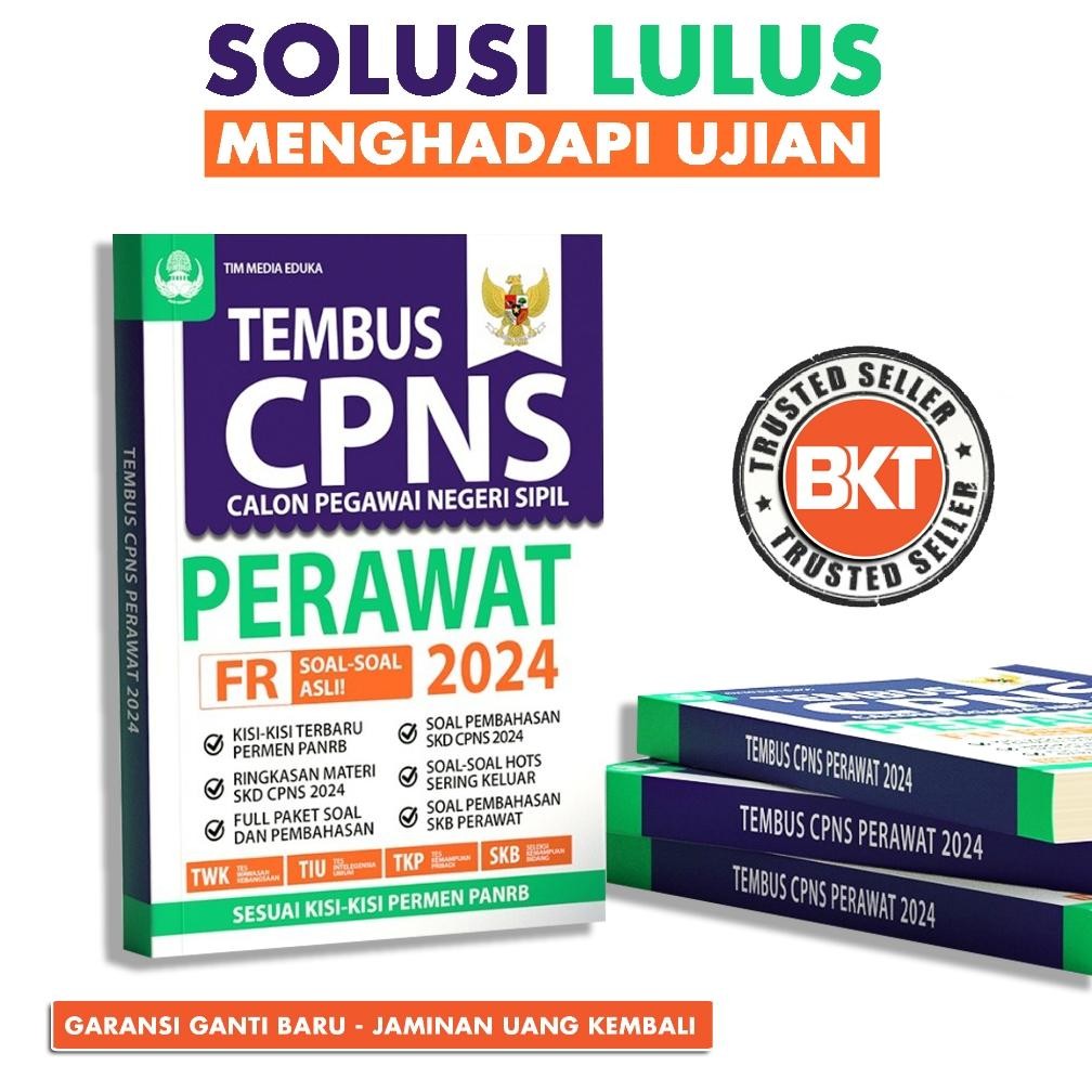 BUKU TEMBUS CPNS PERAWAT 2024 - TWK-TIU-TKP-SKB TERLENGKAP DiM