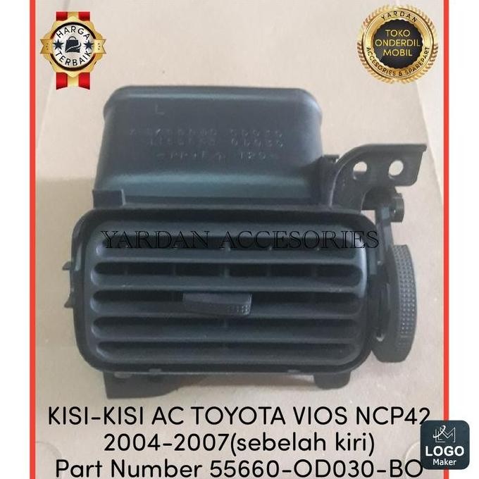 KISI-KISI AC TOYOTA VIOS NCP42 2004-2007 (KIRI) ORIGINAL DAN TERPERCAYA