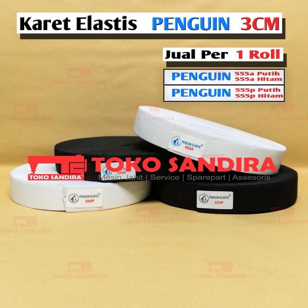 1 ROL KARET 3 CM/KARET PENGUIN 555A/KARET ELASTIS 3 CM 555P/KARET MURAH/KARET ELASTIC PENGUIN 3 CM/K