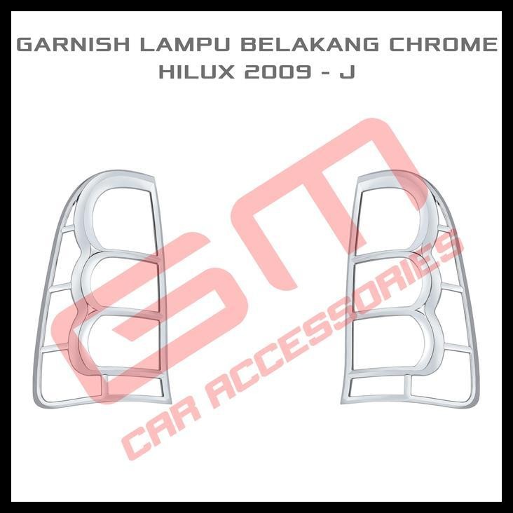 TERBARU GARNISH LAMPU BELAKANG CHROME HILUX 2009 - J 