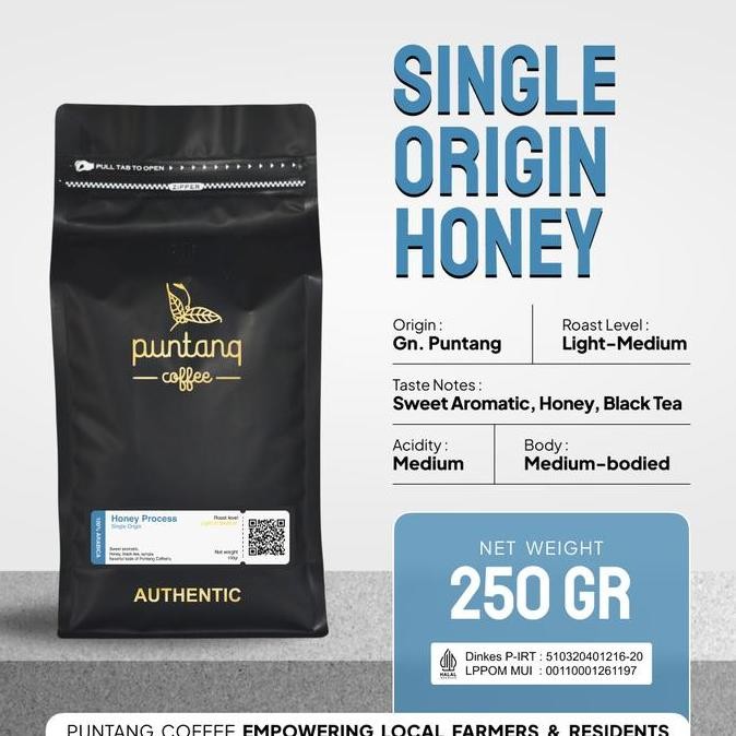 

READY KOPI ARABIKA GUNUNG PUNTANG 250G - SPECIALTY HONEY PROCESS ROASTED BEANS