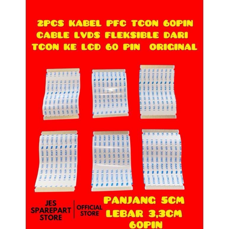 2PCS KABEL PFC TCON 60PIN  CABLE LVDS FLEKSIBLE DARI  TCON KE LCD 60 PIN  ORIGINAL Nugi