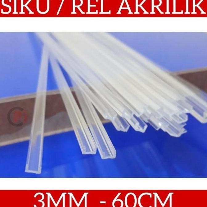 

Acrylic Rel 3 Mm Akrilik Siku Bentuk U Kanal Panjang 60 Cm X 3Mm