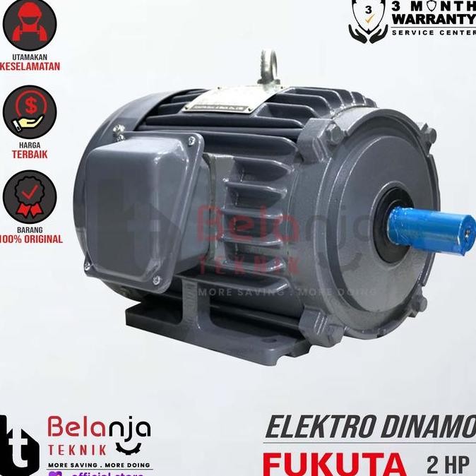 Mesin Dinamo - Electro Motor Fukuta 2 Hp 3 Phase 4 Pole