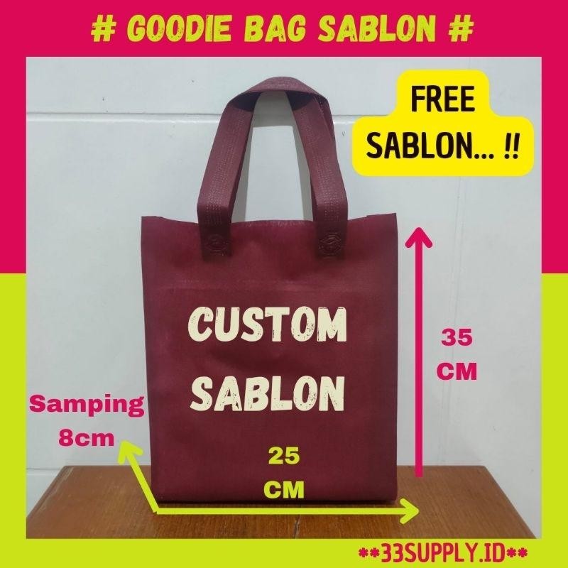 

Kkim Tas Spunbond Custom Sablon / Goodie Bag Free Sablon / Tas 25X35 Custom Sablon / Tas Hajatan Sablon / Tas Seminar / Tas Promosi Perusahaan / Tas Mengenang / Tas Aqiqah / Tas Syukuran