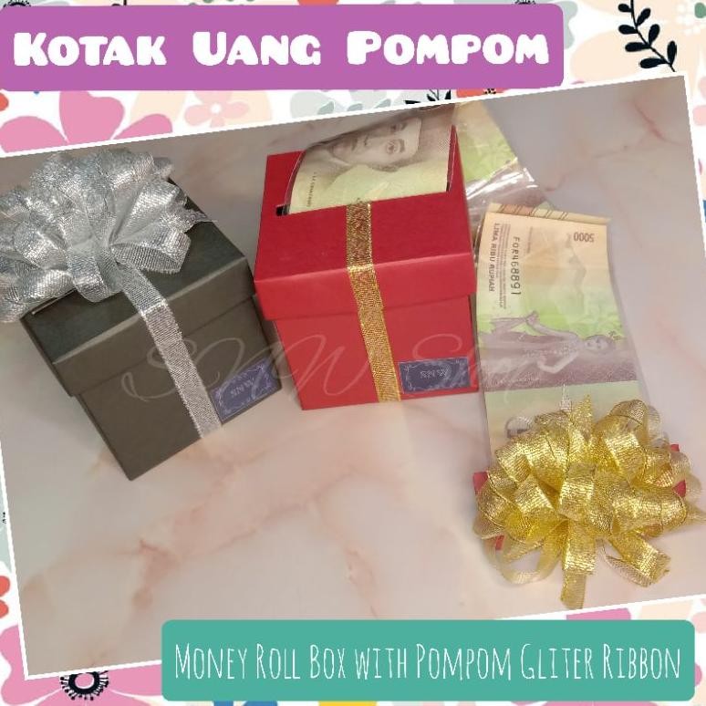 

Hadiah Kotak Tarik Uang Pita Gliter Pompom | Money Roll Box Nugi