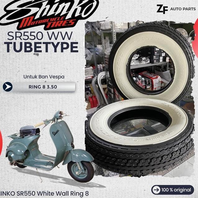 Ban Motor Vespa Ring 8 3.50 Shinko Sr550 White Wall Non Tubeless Tubetype