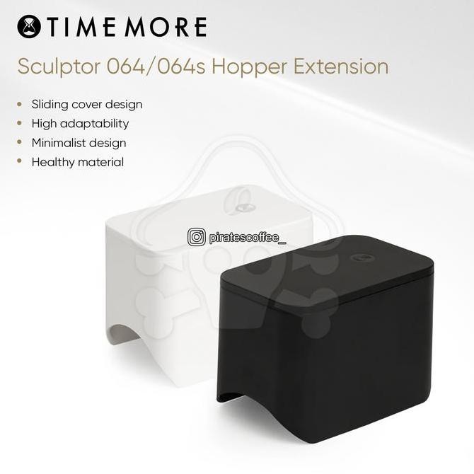 TERMURAH - Timemore Extended Hopper for Grinder Sculptor Series 064s 064 078s 078
