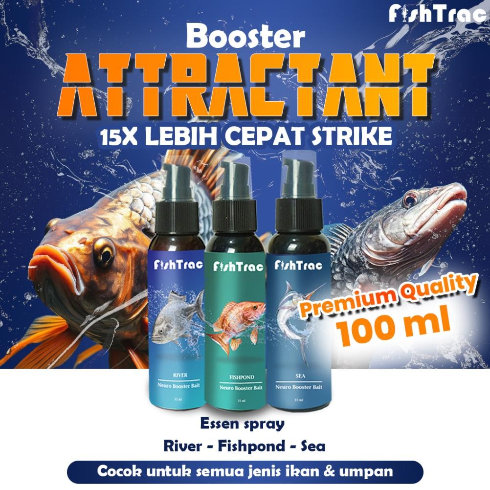 Fishtrac Booster Attractant 100ml Essen Ikan Super Premium Original Perangsang Umpan Pancing Ikan Ma