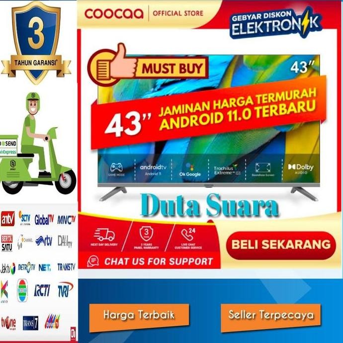 TERBARU - COOCAA TV 43 INCH - ANDROID 11 - DTV (COOCAA 43S7G) Garansi 3 Tahun