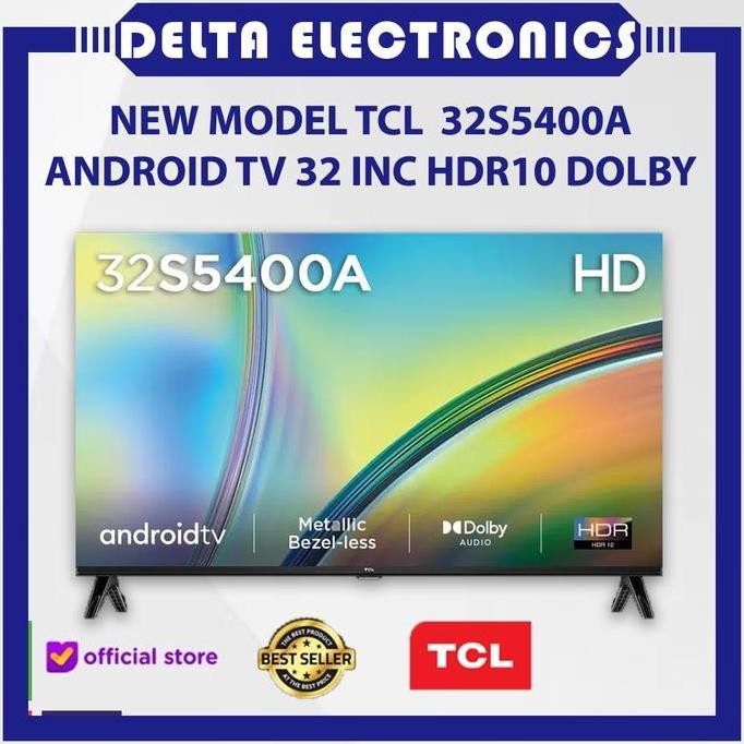 TERMURAH - TCL 32S5400 LED TV 32 inc Android TV BEZEL LESS FullHD HRD10