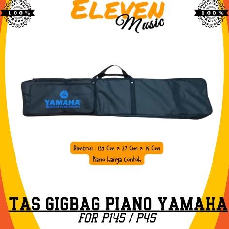 Terlaris Tas Piano Gigbag Piano Yamaha P145/45 Bahan Tebal Bisa Ransel Dan Jinjing