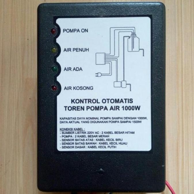 Kontrol Otomatis Tandon/Toren Pompa Air 1000W Dengan Indikator Terbaik