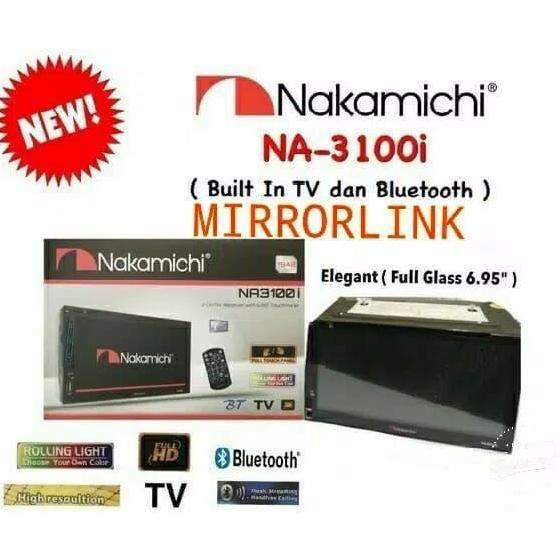 Ready Tape Mobil Mirrorlink Atau Double Din Nakamichi Na 3100I Dan Antena Tv